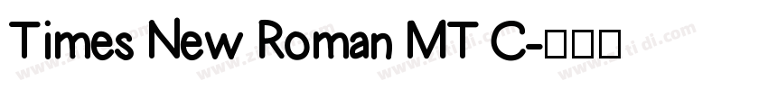 Times New Roman MT C字体转换